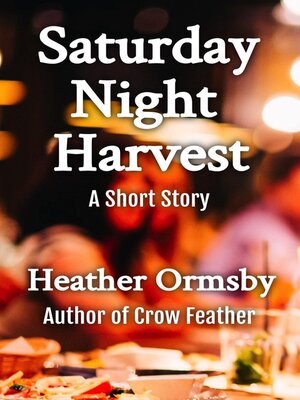 cover image of Saturday Night Harvest